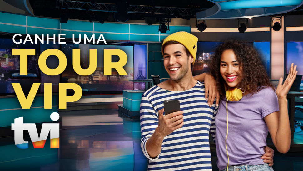 Ganhe uma visita VIP à TVI - TVI PASS