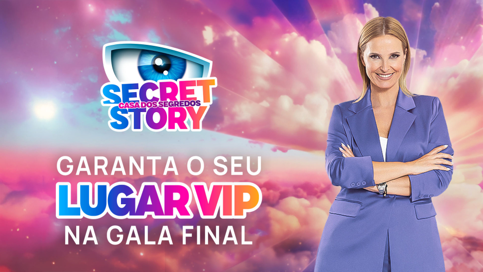 Vá à final do Secret Story - TVI PASS